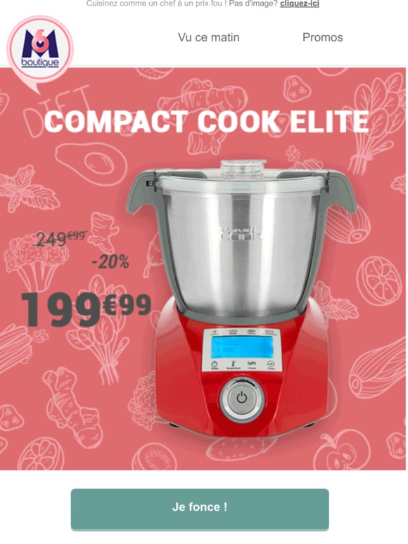 M6 BOUTIQUE 4 couleurs, 1 seul prix 130€ de réduction sur le Compact