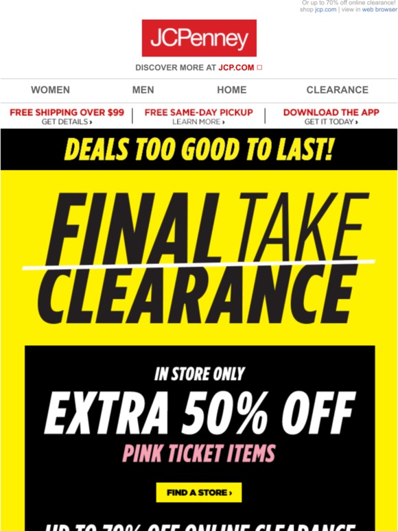 JC Penney Final Take Clearance Extra 50 off pink ticket items! Milled