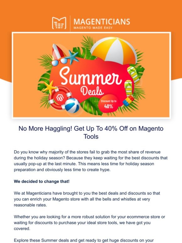 Summer Deals Alert! Get Up To 40% OFF on Magento Tools