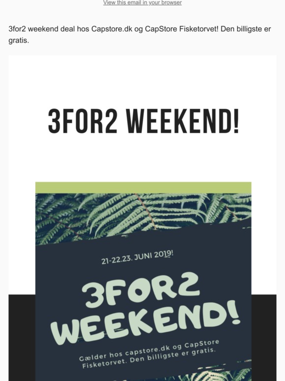 Du kan stadig nå vores 3for2 weekend deal🌟