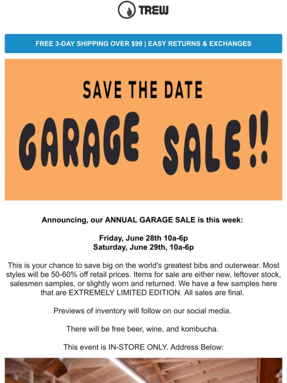 TREW SAVE THE DATE ANNUAL GARAGE SALE! Milled