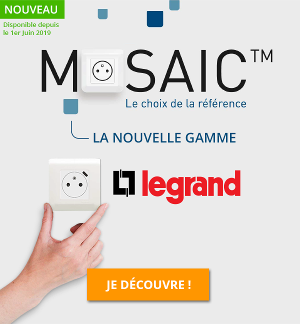 Electissime: Découvrez la nouvelle Gamme Mosaic par Legrand | Milled