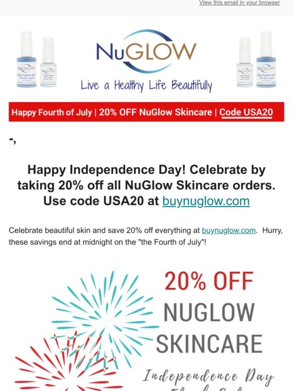 Celebrate Independence Day with 20% OFF NuGlow Skincare