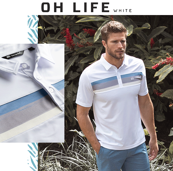 travis mathew oh life