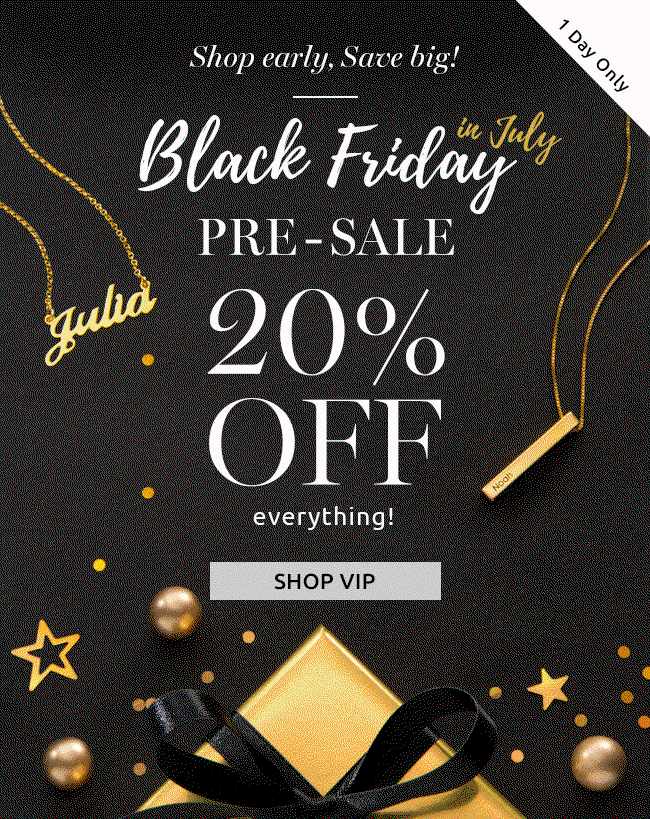 Black Friday in July Pre-Sale 