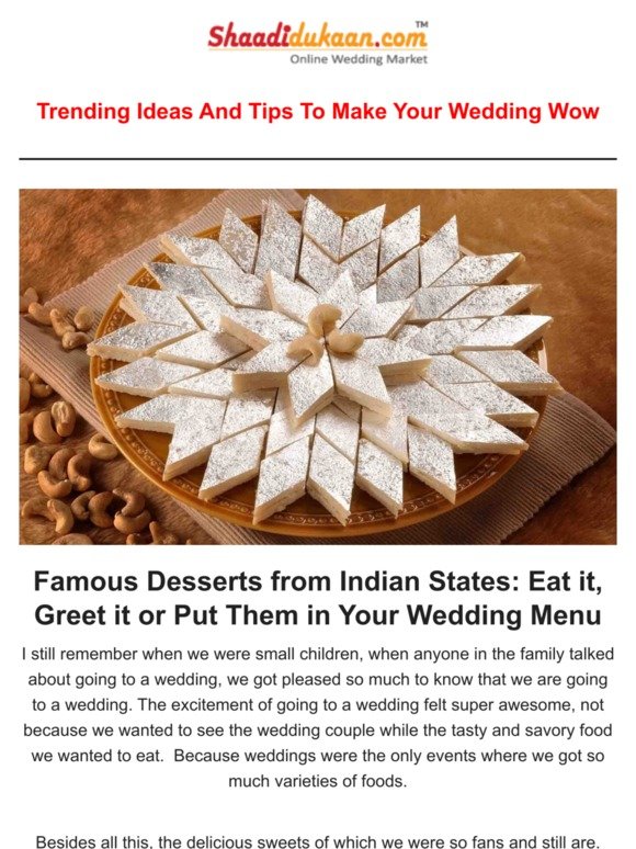 Famous Desserts from Indian States: Eat it, Greet it or Put Them in Your Wedding Menu