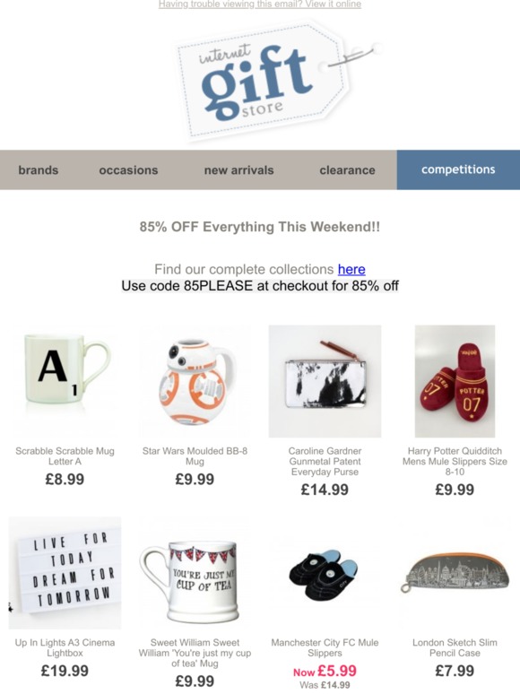 85% OFF Everything This Weekend!!