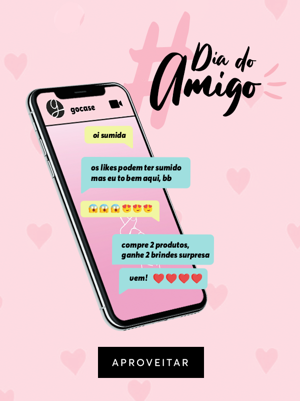 Gocase : Amiga, hoje é o nosso dia ❤ | Milled