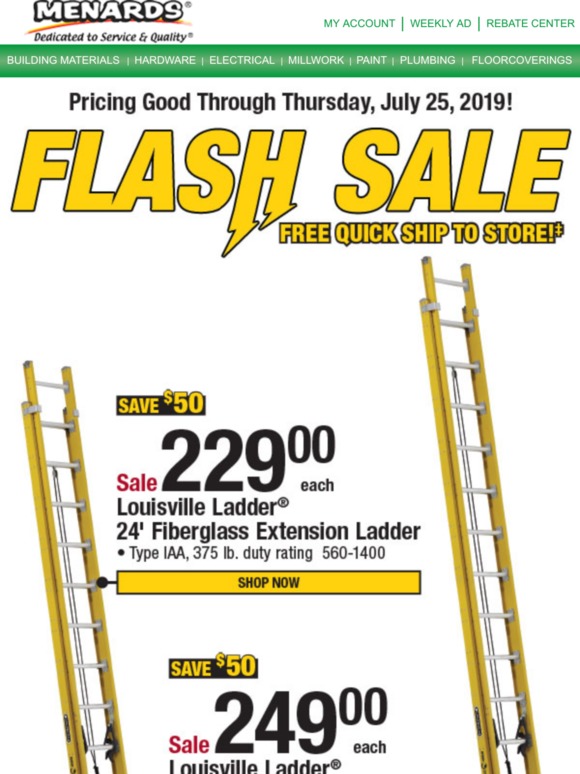 Menards Flash Sale Save 50 on these Extension Ladders! Milled