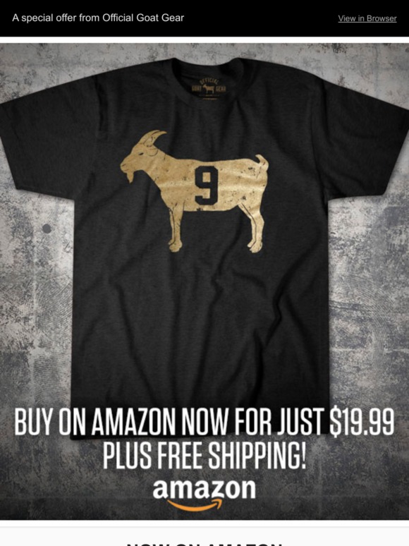 GOAT 9 T-Shirt Now on Amazon - Special Price and Free Shipping