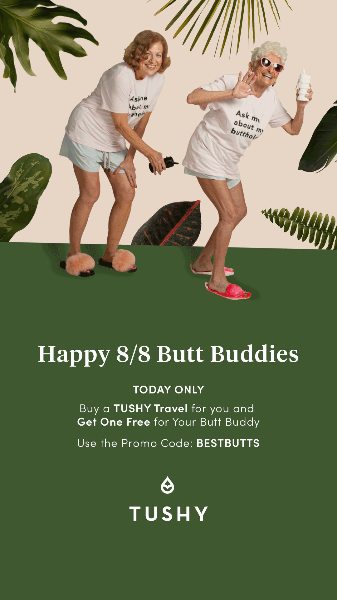 A butt a day