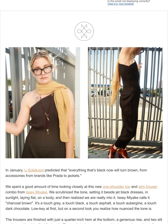 One Fine Thing: Pleats Please, "BROWN IS THE NEW GREY"