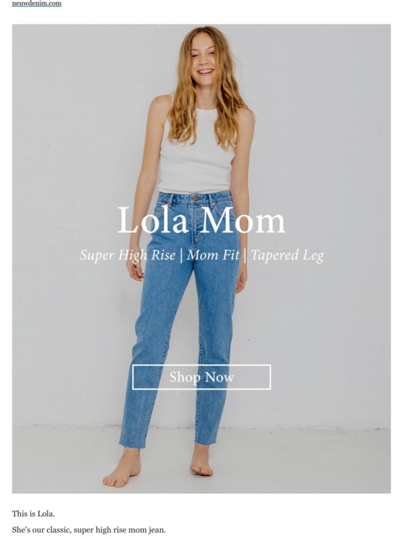 neuw lola mom jeans