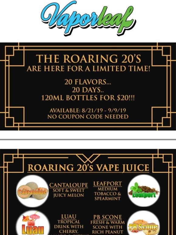 Roaring 20's Vape Juice!