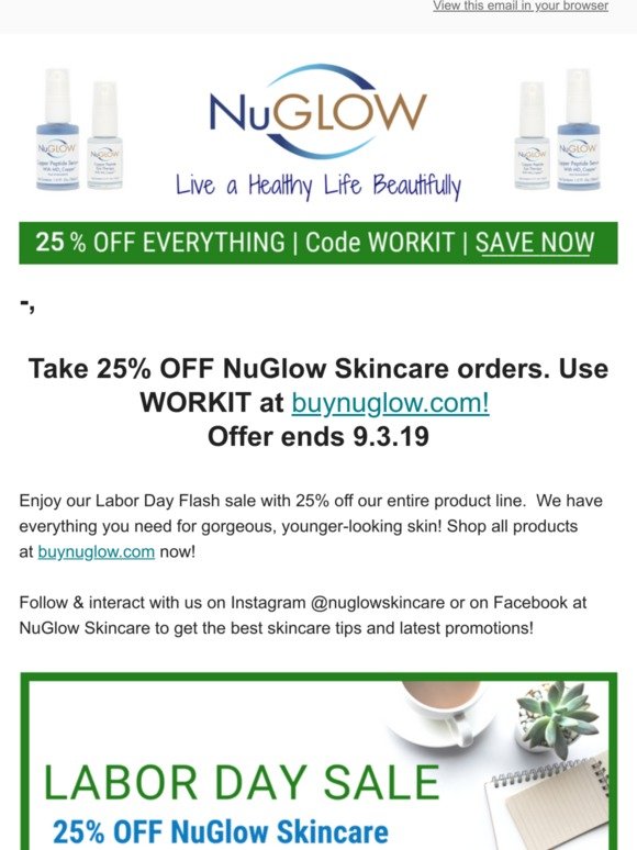 Labor Day Flash Sale! 25% OFF NuGlow Skincare Sitewide