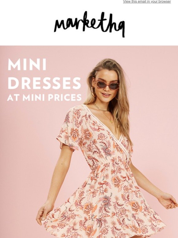 Mini dresses at mini prices
