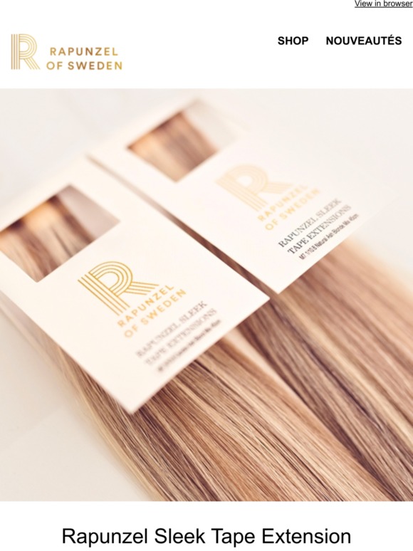 LAUNCH! New tape-on extensions