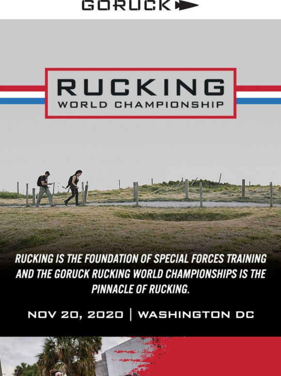 GORUCK Introducing the Rucking World Championship The Pinnacle