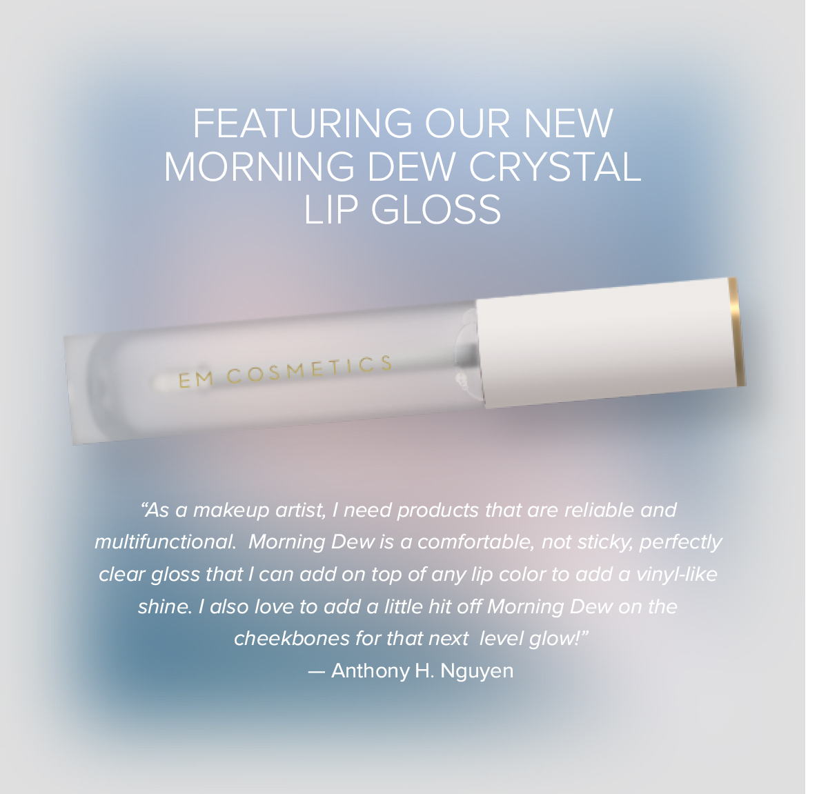 em cosmetics morning dew