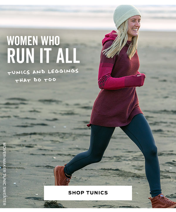 Title Nine: Tunics + Leggings \u003d GO 