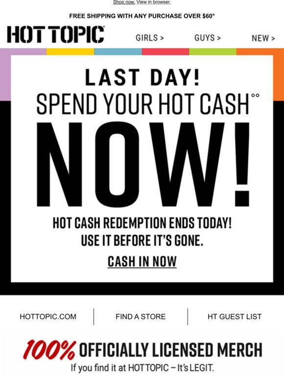 Hot Topic Hot Cash ends SO soon 👋 Milled
