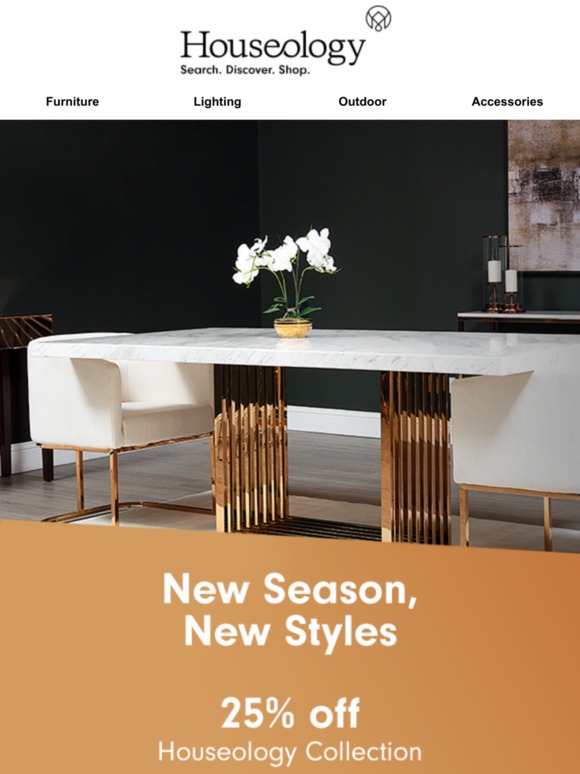 25% Off Houseology Collection Ends Tonight!