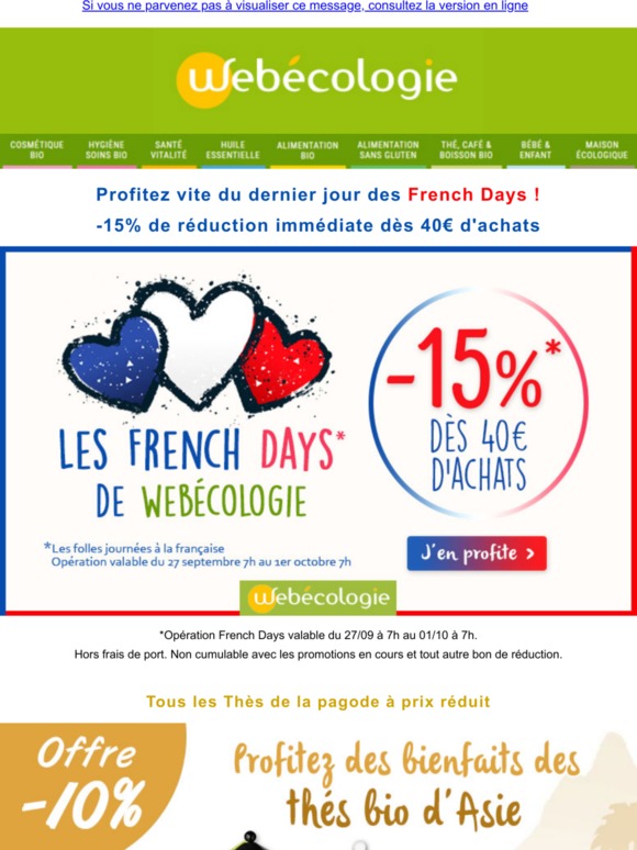 C'est le dernier jour des French Days chez Webécologie !