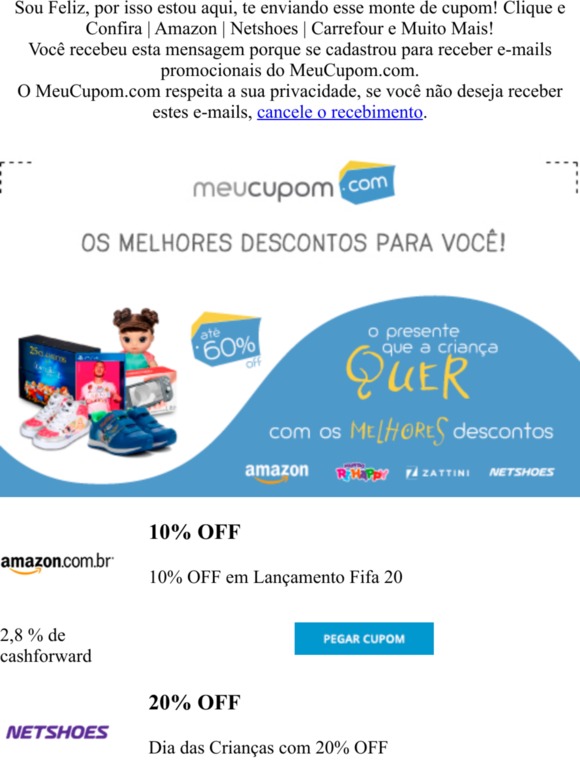 Sou Feliz, por isso estou aqui, te mandando esse monte de Cupom :)) Clica e Confere! Amazon | Netshoes | Carrefour e Muito Mais!