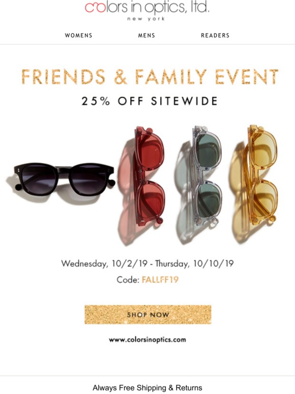 Colors in Optics Colors in Optics Friends & Family Event Milled