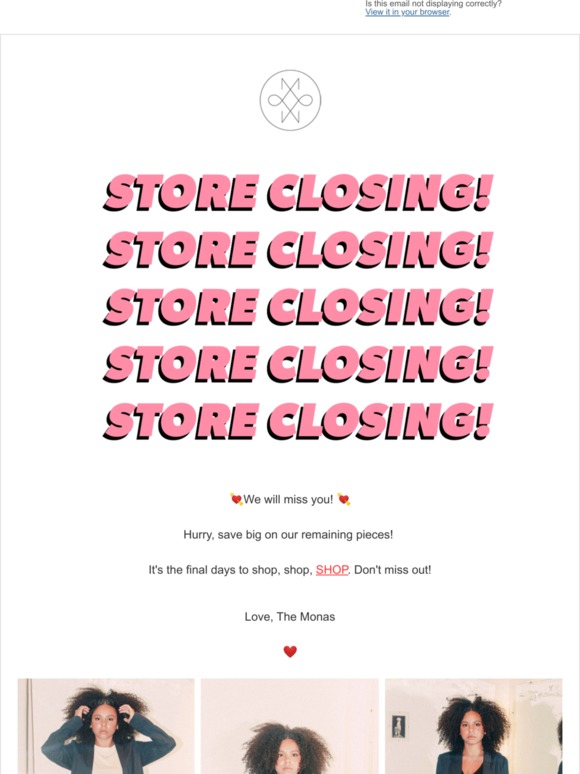 Reminder! EVERYTHING MUST GO! Shop Mona Moore's closing 😇😖💋