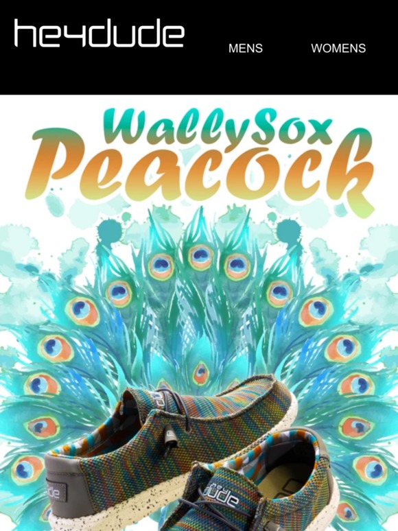 Hey Dude Shoes USA Be a PEACOCK in a world of ducks! Milled