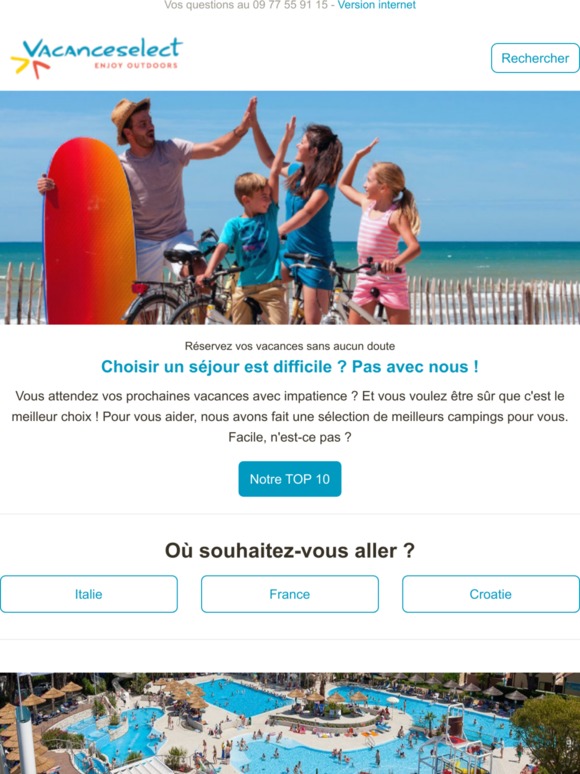 Le meilleur choix pour vos prochaines vacances