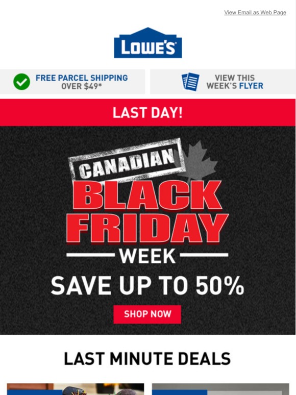 Lowe's Canada ⌛ Last Call Canadian Black Friday Save up to 50 ⌛