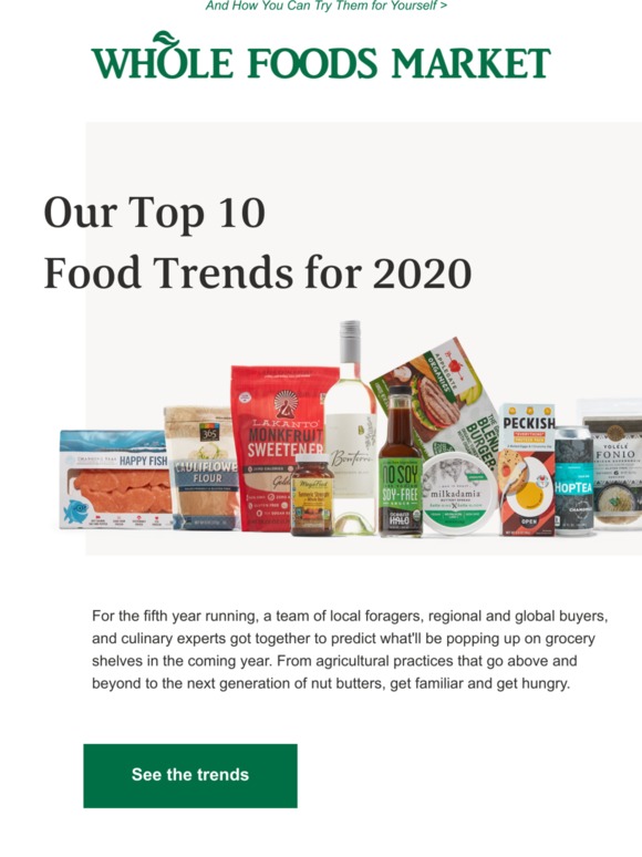 Whole Foods They're Here Our Top 10 Food Trends for 2020 Milled