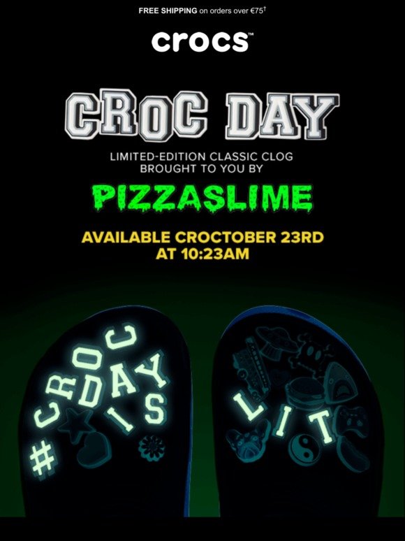 croc day is lit