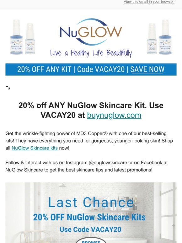 Last Chance to Take 20% OFF NuGlow Skincare Kits