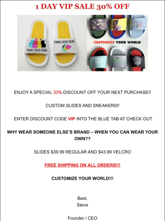 1 DAY VIP SALE - 30% OFF CUSTOM SLIDES & SNEAKERS!!