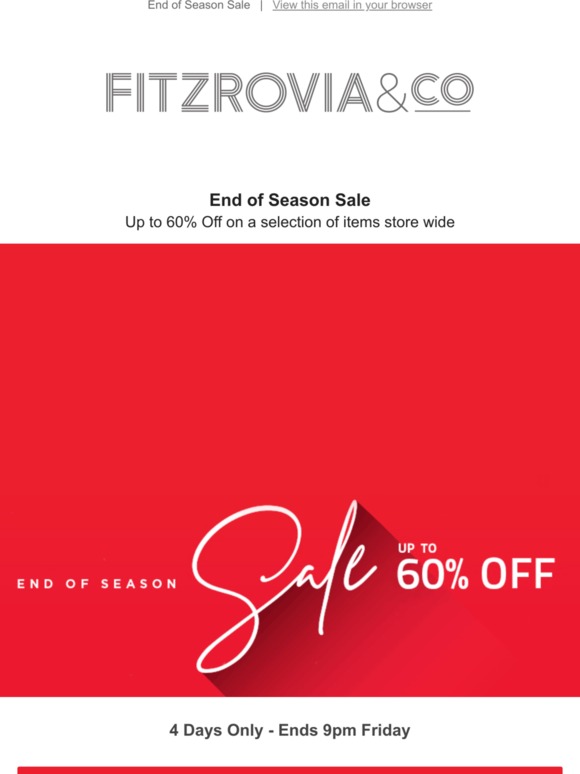 End of Season Sale - 4 Days Only