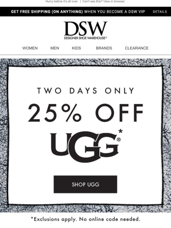DSW: Inside: 25% off UGG + FREE gift 