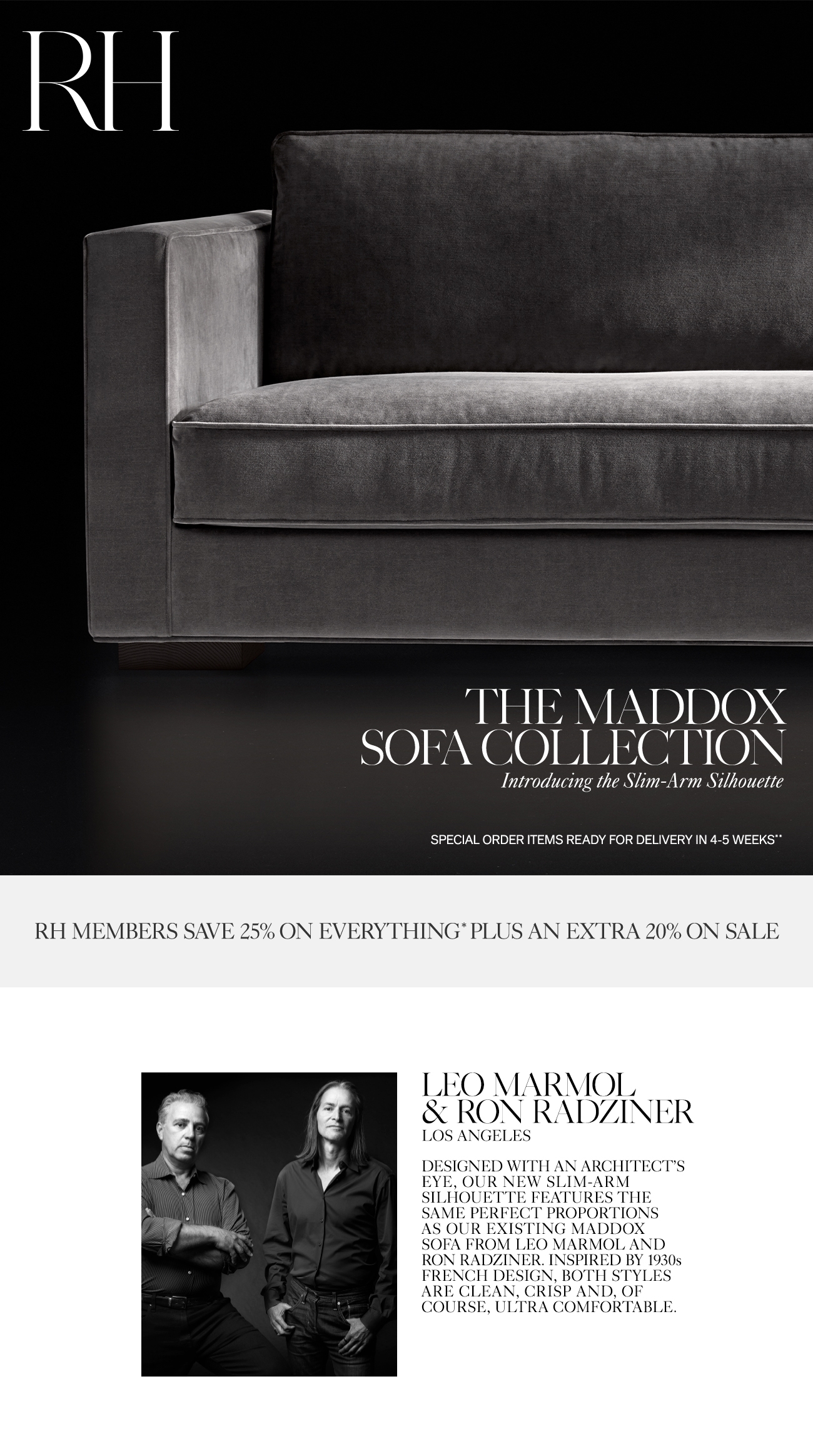 Restoration Hardware The Maddox Sofa Collection. Now in a SlimArm