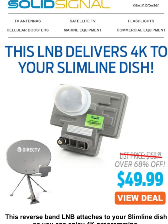 Solid Signal Save Big on DIRECTV 4K Upgrade for Slimline Milled