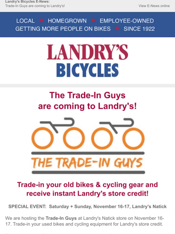Landry's Bicycles Get Landry's store credit for your used bikes