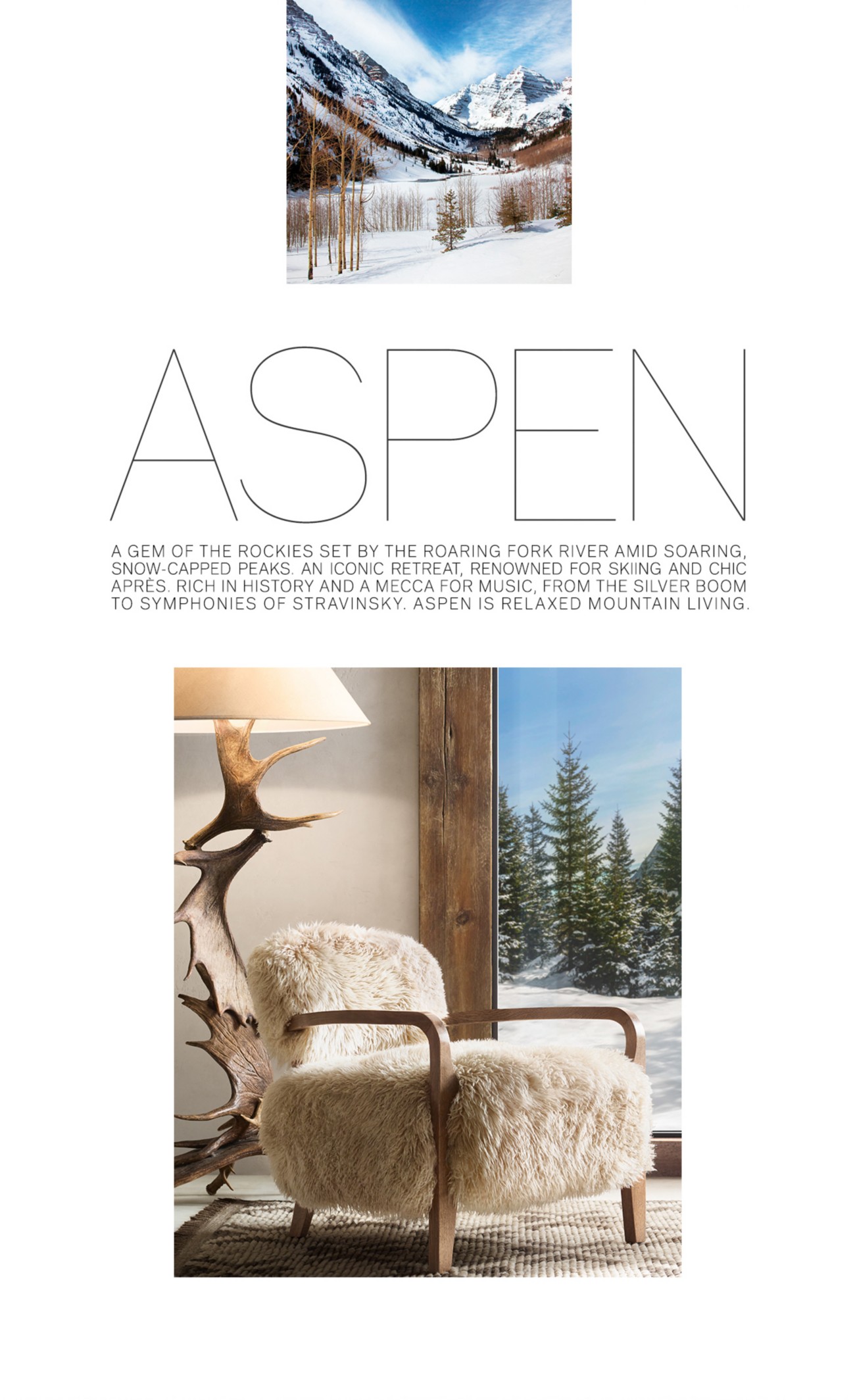 Restoration Hardware Introducing RH Ski House Milled