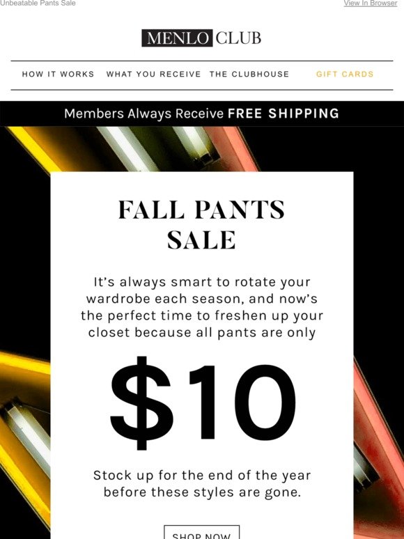 Flash Sale! Shop $10 Pants Now