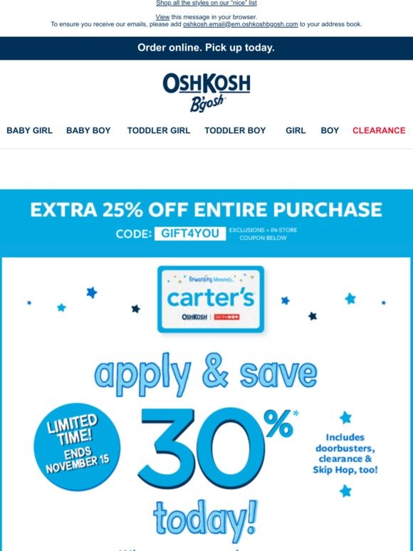 Valid through April 30, 2021 OSHKOSH 30% off coupon code CARTER'S 