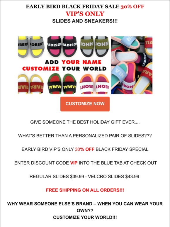 Black Friday VIP early bird special - 30% off slides and sneakers
