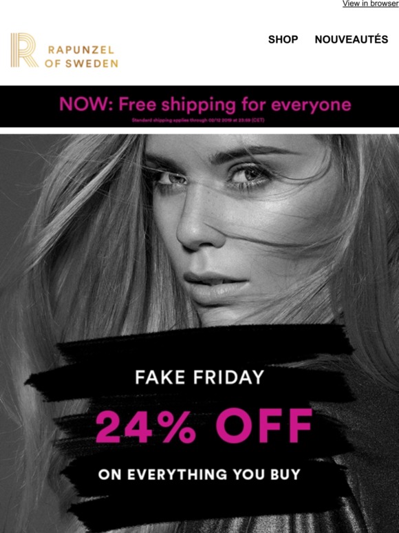 24% off EVERYTHING for only 8 hours - Fake Friday