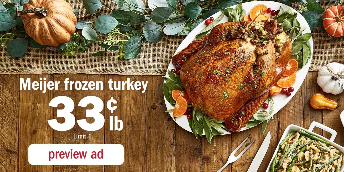 Meijer Big Savings on Turkey + Black Friday Deals All Week Milled