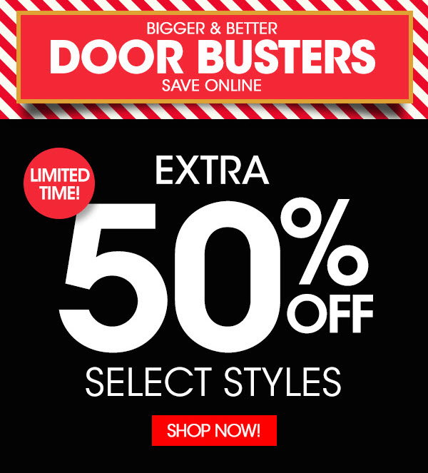 Drapers and Damon's Introducing D&D Doorbusters. Save 50 Now! Milled