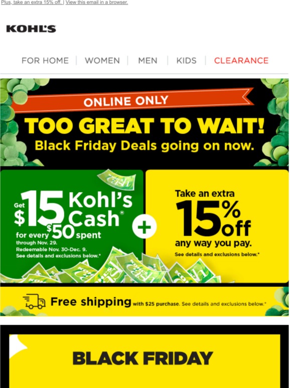 Kohl's Get 15 Kohl's Cash for every 50 spent (gifts for them, Kohl's